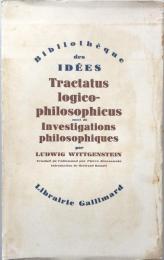 Bibliothèque Des Idées Tractatus logico-philosophicus suivi de Investigations Philosophiques