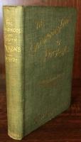 The Childhood and Youth of Charles Dickens. With Retrospective Notes and Elucidations from His Books and Letters