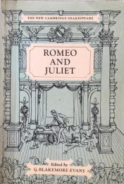 Romeo and Juliet (The New Cambridge Shakespeare)