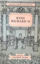 King Richard II (The New Cambridge Shakespeare)