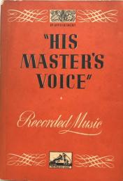 'His Master's Voice' Recorded Music :including records up to Supplement No.4006,with the General and Connoisseur Records combined in one alphabetical index.