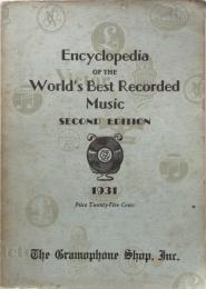Encyclopedia of the World's Best Recorded Music 1931 Second Edition