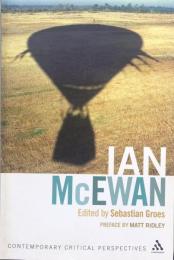 Ian McEwan: Contemporary Critical Perspectives