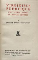 Virginibus Puerisque and Other Essays in Belles lettres：The Works of Robert Louis Stevenson Tusitala Edition Vol.XXV