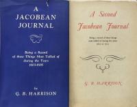 A Jacobean Journal: Being a Record of Those Things Most Talked of During the Years 1603-1606.
      A Second Jacobean Journal:Being a Record of Those Things Most Talked of During the years 1607 to 1610