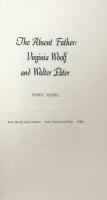 The Absent Father : Virginia Woolf and Walter Pater
