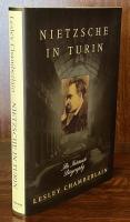 Nietzsche in Turin : An Intimate Biography