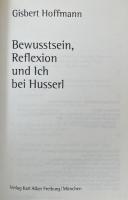 Bewusstsein, Reflexion und Ich bei Husserl