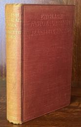 English Pastoral Drama from the Restoration to the Date of the Publication of the ''Lyrical Ballads'' (1660 - 1798)