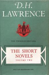 D.H.Lawrence The Short Novels Volume Two  The Phoenix Edition