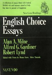 English Choice Essays イングリッシュ・チョイス・エッセイズ　Nan'un-Do New Gem Readings