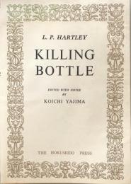 Killing Bottle 毒壜
