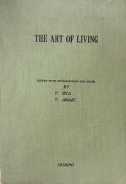 The Art of Living  生活の技術