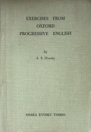 Exercises from Oxford Progressive English オックスフォード新進英語問題集