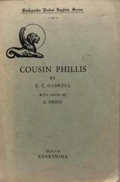 Cousin Phillis 研究社小英文叢書　従妹フィリス