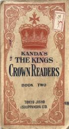 Notes on Kanda's The King's Crown Readers Book 2 英語教科書ガイドブック