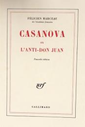 Casanova, ou, L'anti-Don Juan, ou, L'anti-Don Juan