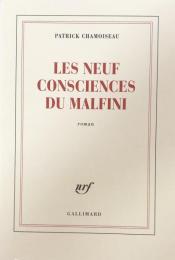Les neuf consciences du Malfini