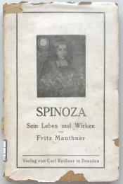 Spinoza Ein Umriß seines Lebens und Wirkens