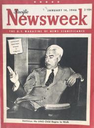 Newsweek Pacific  January 14,1946  Vol.XXVII No.2