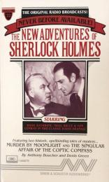 The New Adventures of Sherlock Holmes:The Original Radio Broadcasts