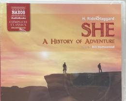 She: A History of Adventure (Naxos Complete Classics) Audio Book
