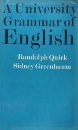 A University Grammar of English