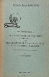 The Adventure of the Blue Carbuncle and The Dealings of Captain Sharkey with Stephen Craddock (Kenkyusha Pocket English Series)