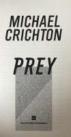 Prey: A Novel