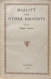 Hazlitt and Other Essayists ハズリット・アンド・アザー・エッセイスツ
