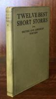 Twelve Best Short Stories from British and American Writers  ヴェスト　ショート　ストーリズ　改訂版