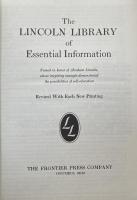The Lincoln Library of Essential Information: Named in honor of Abraham Lincoln,whose inspiring example demonstrated the possibilities of self-education   39th Edition Two Volumes Complete