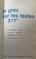 le grec par les textes : 2e/1ere 