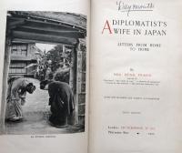 A Diplomatist's Wife in Japan: Letters from Home to Home