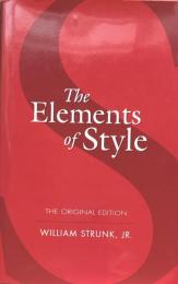 The Elements of Style: The Original Edition