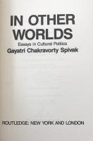 In Other Worlds: Essays in Cultural Politics
