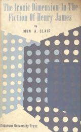 Ironic Dimension in the Fiction of Henry James