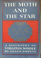 The Moth and the Star: A Biography of Virginia Woolf