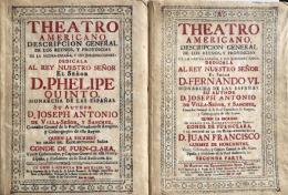 Theatro Americano, Descripción General de Los Reynos, Y Provincias de La Nueva España, Y Sus Jurisdicciones  Tom.1・2