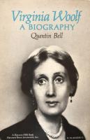 Virginia Woolf: A Biography