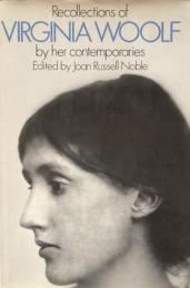 Recollections of Virginia Woolf 