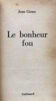 Le bonheur fou