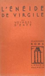 L'énéide de Virgile : chant I à VI, les voyages d'Enée(Classiques Roma)