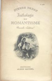 Anthologie du Romantisme (nouvelle édition)