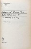 Shakespeare's History Plays: Richard II to Henry V, The Making of a King (Penguin Critical Studies) 