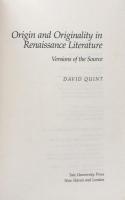 Origin and Originality in Renaissance Literature : Versions of the Source