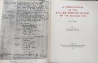 A Bibliography of the English Printed Drama to the Restoration Vol.Ⅰ　Stationer's Records, Plays to 1616:Nos.1-349