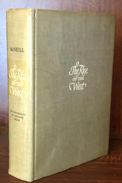 The Rise of the West:A History of the Human Community(William H