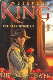 The Dark Tower VII : The Dark Tower