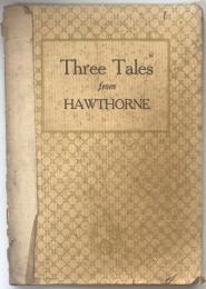 Three Tales from Hawthorne(The Pole Star Library)